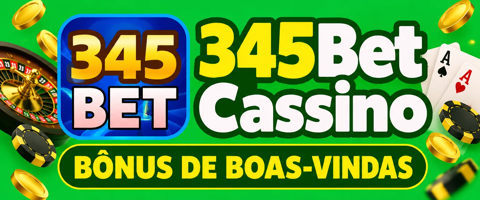 Banner do 345Bet Cassino com o bônus de registro de R$ 15 e depósito via Pix
